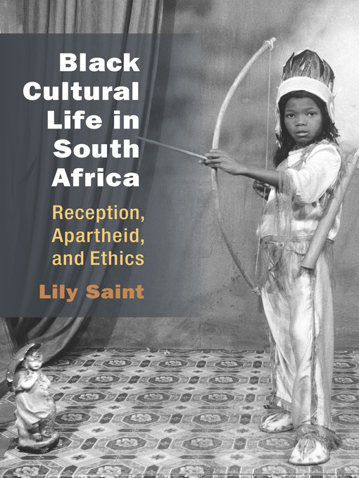 Title details for Black Cultural Life in South Africa by Lily Saint - Available